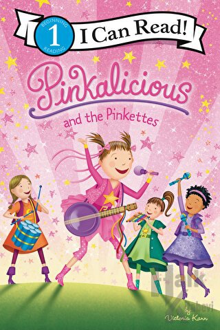Pinkalicious and the Pinkettes - Halkkitabevi