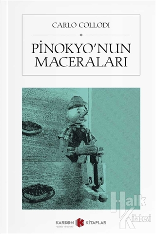 Pinokyo'nun Maceraları (Cep Boy) - Halkkitabevi