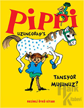 Pippi Uzunçorap’ı Tanıyor musunuz? - Halkkitabevi