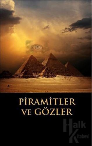 Piramitler ve Gözler