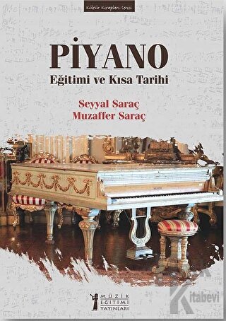 Piyano Eğitimi ve Kısa Tarihi - Halkkitabevi