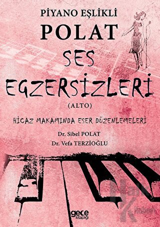 Piyano Eşlikli Polat Ses Egzersizleri (Alto) - Halkkitabevi