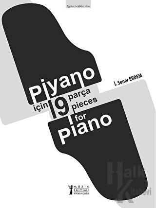 Piyano İçin 19 Parça - 19 Pieces for Piano - Halkkitabevi