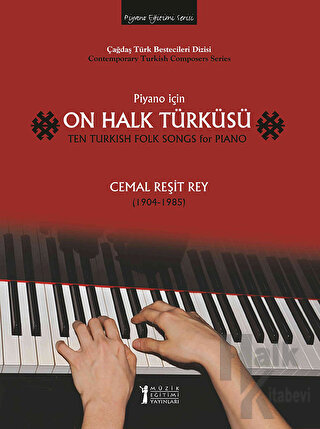 Piyano İçin On Halk Türküsü / Ten Turkish Folk Songs for Piano - Halkk