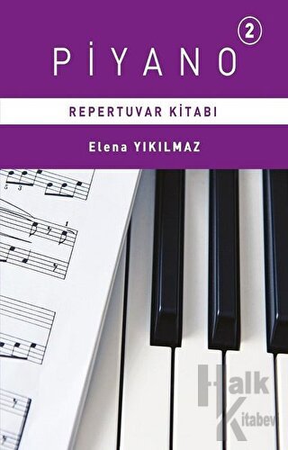 Piyano Repertuvarı Kitabı 2 - Halkkitabevi