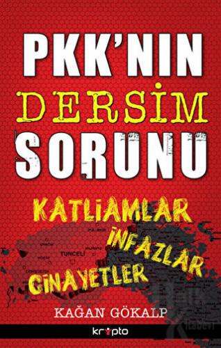 PKK’nın Dersim Sorunu