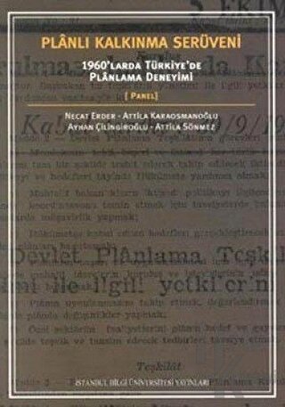 Planlı Kalkınma Serüveni: 1960’larda Türkiye’de Planlama Deneyimi - Ha