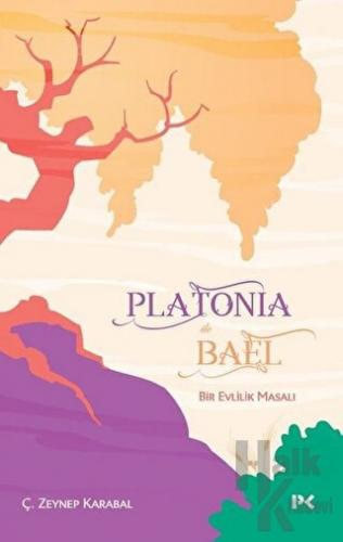 Platonia ile Bael - Halkkitabevi