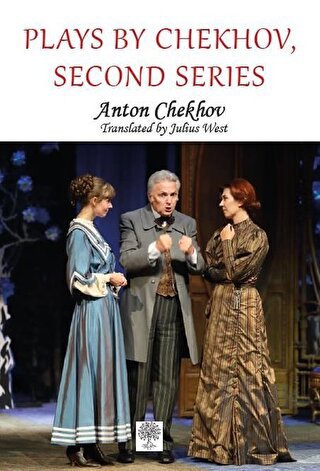 Plays by Chekhov, Second Series - Halkkitabevi