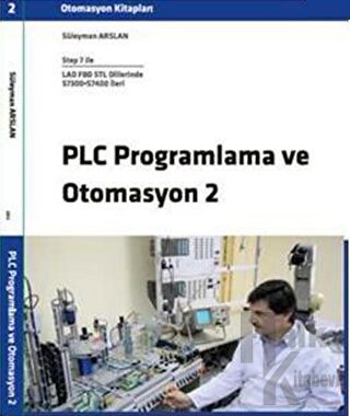 PLC Programlama ve Otomasyon 2 - Halkkitabevi
