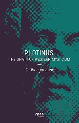 Plotinus: The Origin Of Western Mysticism - Halkkitabevi