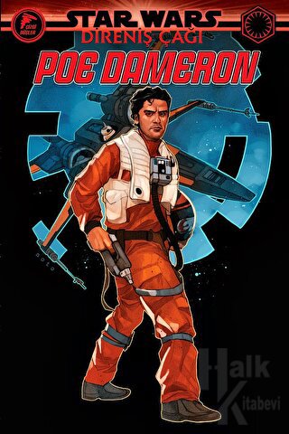 Poe Dameron - Star Wars: Direniş Çağı