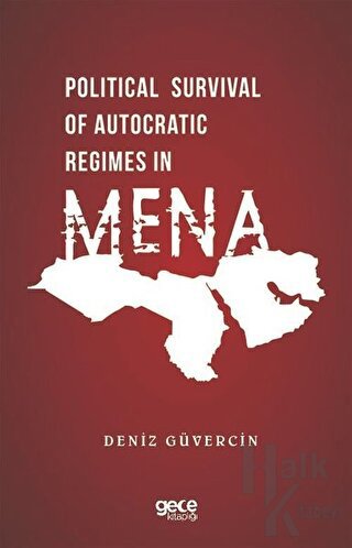 Political Survival of Autocratic Regimes in MENA