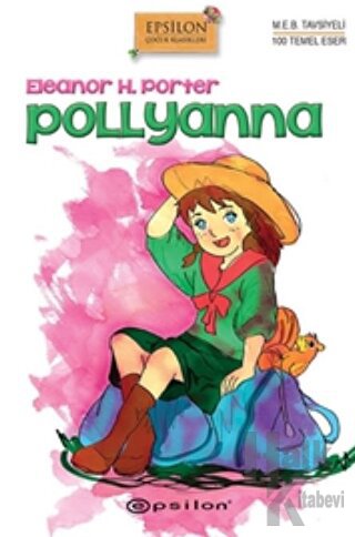 Pollyanna (Ciltli) - Halkkitabevi