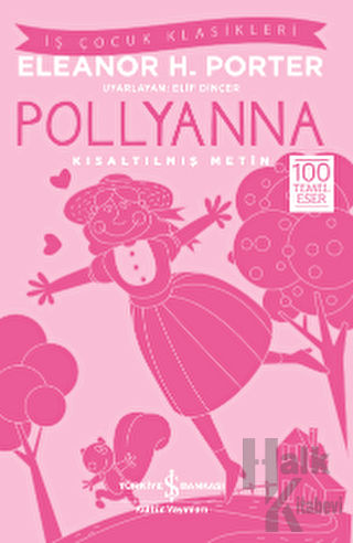 Pollyanna (Kısaltılmış Metin) - Halkkitabevi