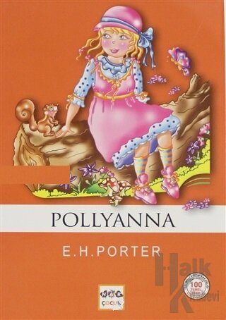 Pollyanna (Milli Eğitim Bakanlığı İlköğretim 100 Temel Eser)