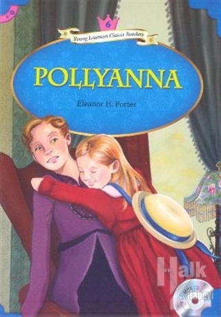 Pollyanna + MP3 CD (YLCR-Level 6) - Halkkitabevi