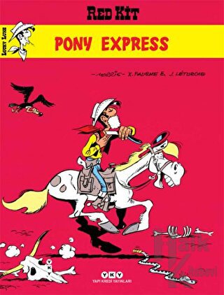 Pony Express Morris’in İzinde Red Kit Serüvenleri 2 - Halkkitabevi