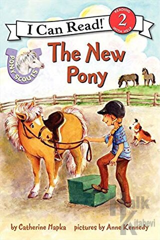 Pony Scouts: The New Pony - Halkkitabevi