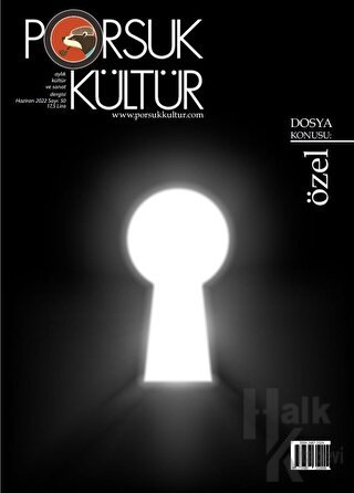 Porsuk Kültür ve Sanat Dergisi Sayı: Özel - 50 Haziran 2022