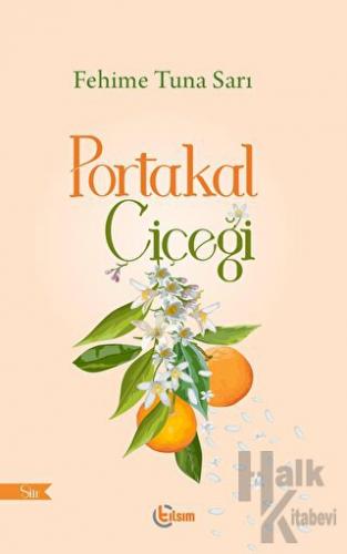 Portakal Çiçeği - Halkkitabevi