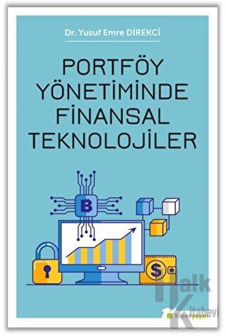 Portföy Yönetiminde Finansal Teknolojiler - Halkkitabevi