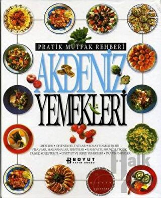 Pratik Mutfak Rehberi Akdeniz Yemekleri (Ciltli) - Halkkitabevi