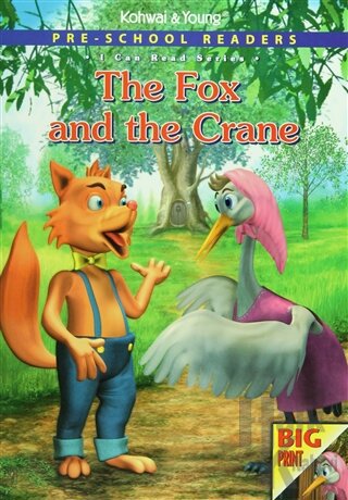 Pre - School Readers : The Fox and The Crane - Halkkitabevi