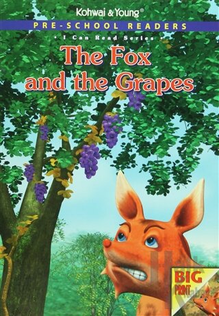 Pre - School Readers - The Fox and The Grapes - Halkkitabevi