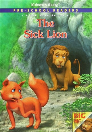 Pre - School Readers - The Sick Lion