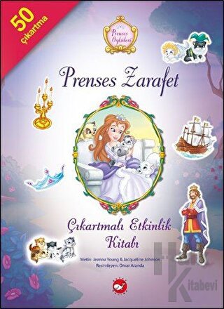 Prenses Öyküleri - Prenses Zarafet Çıkartmalı Etkinlik Kitabı - Halkki