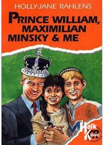 Prince William, Maximilian Minsky and Me (Originals TR.3) - Halkkitabe