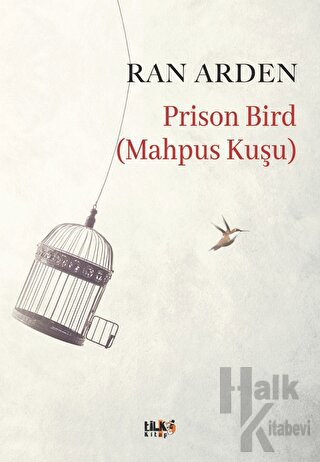Prison Bird (Mahpus Kuşu) - Halkkitabevi