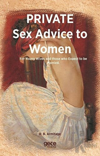 Private Sex Advice To Women - Halkkitabevi