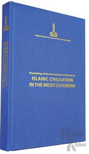 Proceedings of the International Conference on Islamic Civilisation in