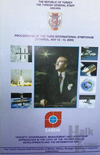 Proceedings of the Third International Symposium on 'Society, Governance, Management and Leadership Approaches in the Light of the Technological Developments and the Information Age'
