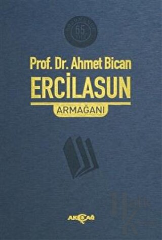 Prof.Dr. Ahmet Bican Ercilasun Armağanı (Ciltli)