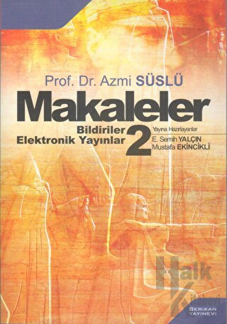 Prof. Dr. Azmi Süslü Makaleler Bildiriler - Elektronik Yayınlar 2 - Ha
