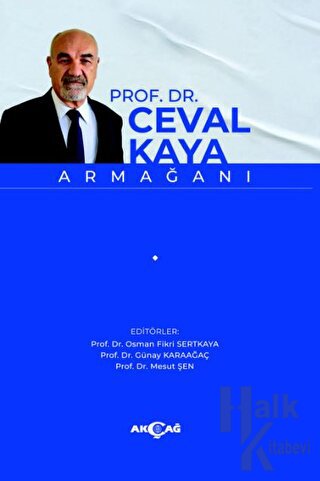 Prof. Dr. Ceval Kaya Armağanı - Halkkitabevi