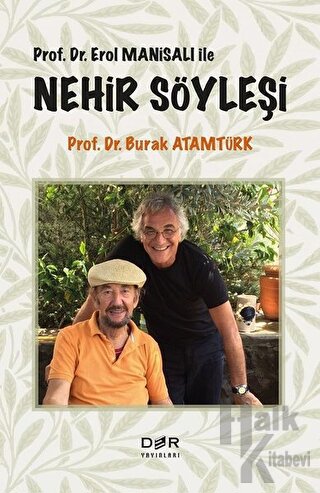 Prof. Dr. Erol Manisalı ile Nehir Söyleşi - Halkkitabevi
