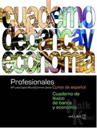 Profesionales Cuaderno de Lexico de banca y Economia (Bankacılık ve Ekonomi Etkinlik Kitabı) İspanyolca