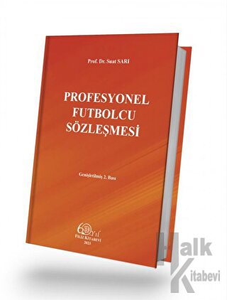 Profesyonel Futbolcu Sözleşmesi (Ciltli) - Halkkitabevi