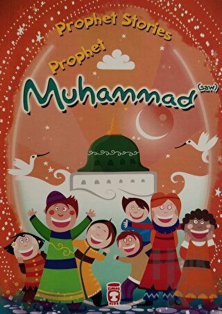 Prophet Muhammad - Prophet Stories - Halkkitabevi