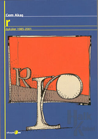 R Öyküler 1985-2001