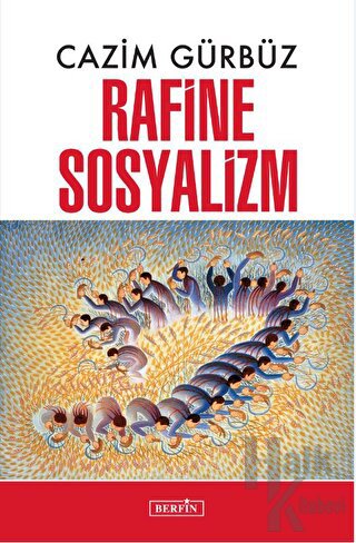 Rafine Sosyalizm - Halkkitabevi