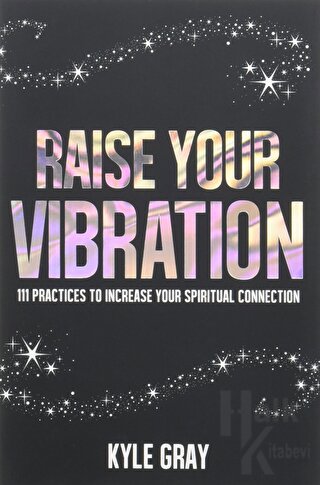 Raise Your Vibration - Halkkitabevi