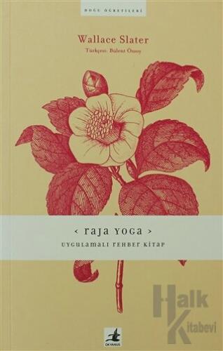 Raja Yoga: Uygulamalı Rehber Kitap - Halkkitabevi