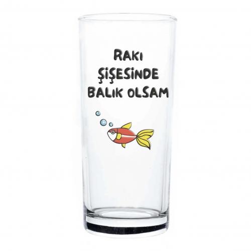 Rakı Bardağı - Rakı Şişesinde Balık Olsam - RAK73