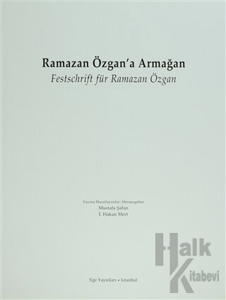 Ramazan Özgan'a Armağan Festschrift für Ramazan Özgan (Ciltli)