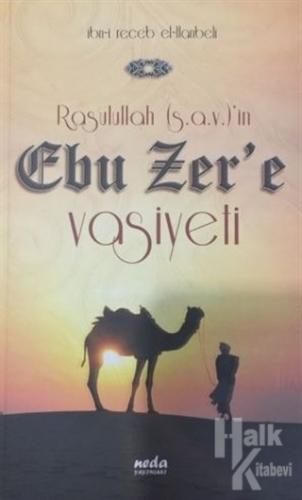 Rasulullah (s.a.v.)'in Ebu Zer'e Vasiyeti - Halkkitabevi